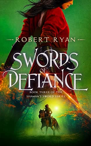 Image of Swords of Defiance (The Shaman's Sword Series Book 3)