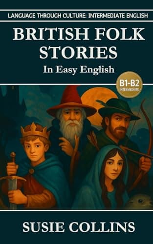 Image of British Folk Stories in Easy English (Language Through Culture - Intermediate English)