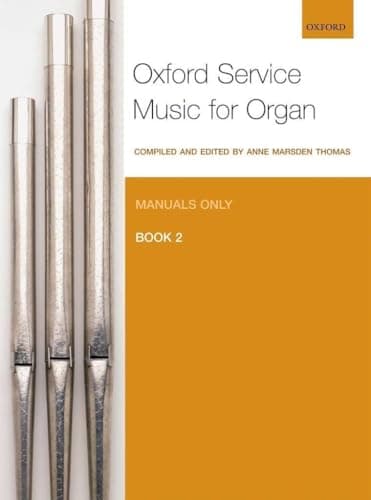 Image of Oxford Service Music for Organ: Manuals only, Book 2