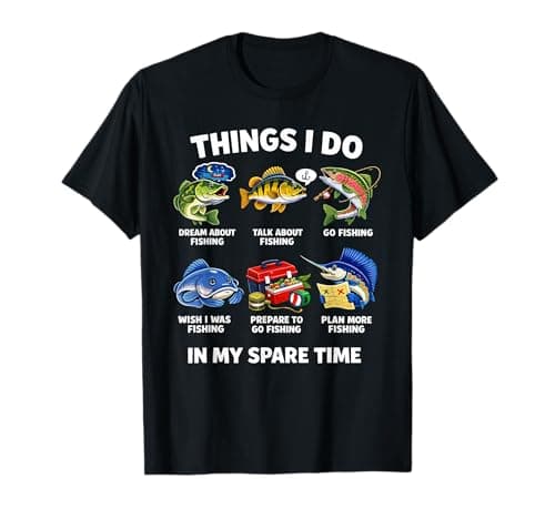 Image of Things I Do in My Spare Time Funny Fishing T-Shirt