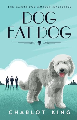 Image of Dog Eat Dog (The Cambridge Murder Mysteries Book 7)