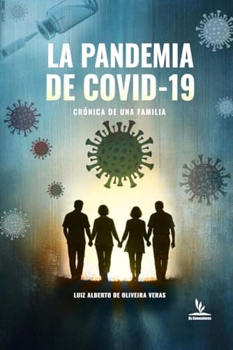 Image of LA PANDEMIA DE COVID-19: CRÓNICA DE UNA FAMILIA