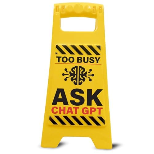 Image of Boxer Gifts Too Busy Ask ChatGPT Novelty Office Desk Sign - Funny Manager Gift for Your Boss and Colleagues - Novelty Work Accessories