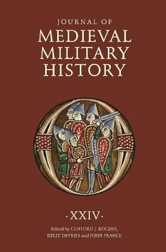Image of Journal of Medieval Military History XXIV