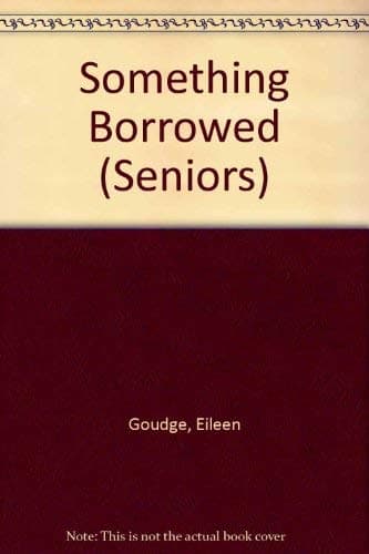 Image of Something Borrowed (Seniors S.)