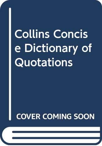 Image of Collins Concise Dictionary of Quotations