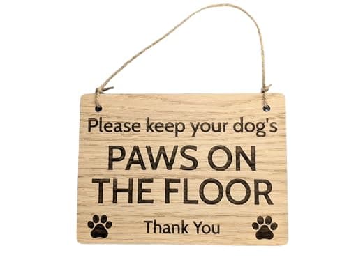 Image of Paws on the Floor Sign | Dog Friendly Sign | Handmade Wooden Signage | Fun Pet Oak Decor with Paw Prints | Ideal for Home, Bnb etc. (Choose a Sign Size: Small (102 x 74mm))