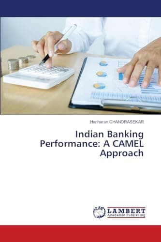 Image of Indian Banking Performance: A CAMEL Approach