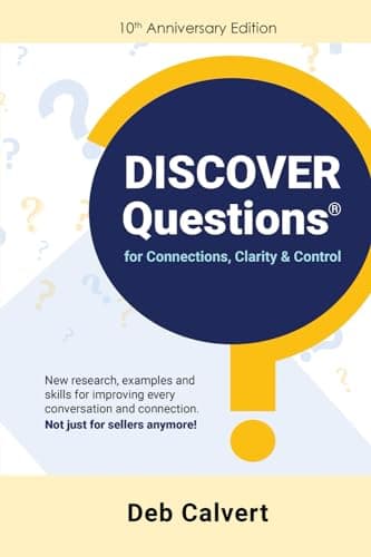 Image of DISCOVER Questions® for Connections, Clarity & Control: The 10th Anniversary Edition