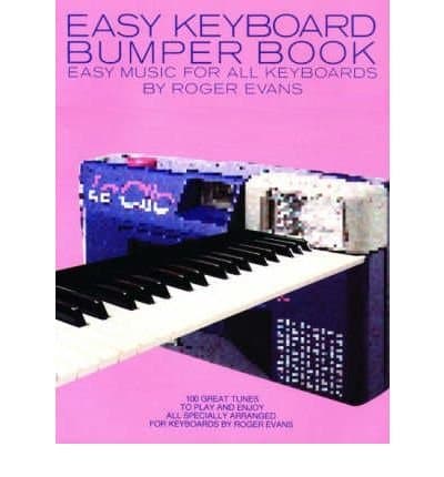 Image of [(Easy Keyboard Bumper Book)] [ Arranged by (music) Roger Evans ] [July, 2007]