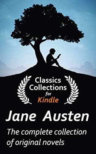 Image of Jane Austen: The Complete Collection of Original Novels: A compendium of her 7 famous novels (Classics Collections for Kindle)