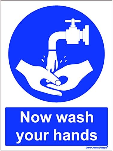 Image of Now Wash Your Hands Sign - Self Adhesive Vinyl Sticker A5 150mm x 200mm The clearest Health and safety signs