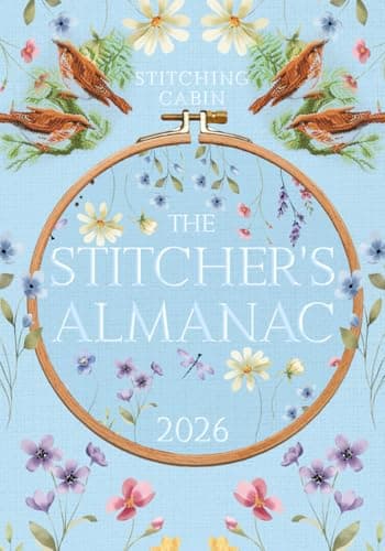 Image of The 2026 Stitcher’s Almanac: A 12-Month Planner and Journal for Cross Stitch, Embroidery, and Knitting Projects — Track Your Starts, Finishes, WIPs, Expenses, and More (The Stitcher's Almanac)