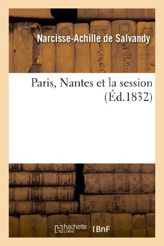 Image of Paris, Nantes et la session (Histoire)