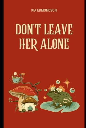 Image of Don't Leave Her Alone