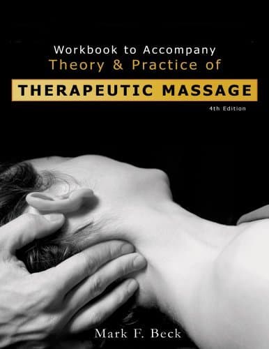 Image of Workbook to Accompany Theory And Practice of Therapeutic Massage by Mark F. Beck (2005-12-19)