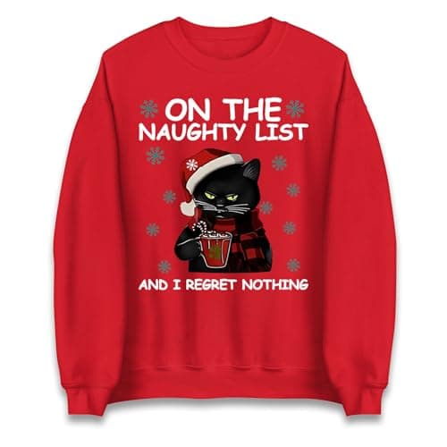 Image of Funny Cat On The Naughty List And I Regret Nothing Christmas Jumper, Cute Black Cat Xmas Sweater for Men Women