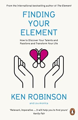 Image of Finding Your Element: How to Discover Your Talents and Passions and Transform Your Life