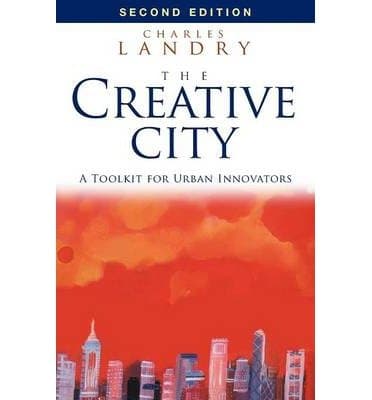 Image of [(The Creative City: A Toolkit for Urban Innovators)] [ By (author) Charles Landry ] [June, 2012]