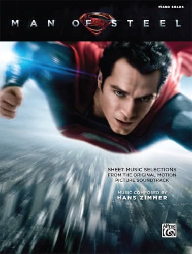 Image of Man of Steel -- Sheet Music Selections from the Original Motion Picture Soundtrack: Piano Solos