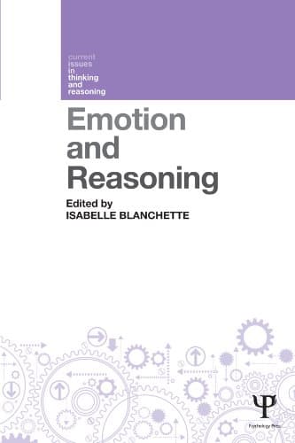 Image of Emotion and Reasoning (Current Issues in Thinking and Reasoning)