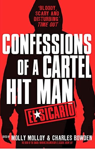 Image of El Sicario: Confessions of a Cartel Hit Man
