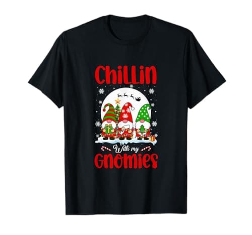 Image of Chillin with My Gnomies Christmas Tree Three Gnomes Snow T-Shirt