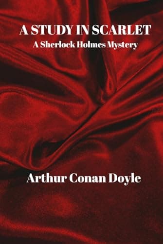 Image of A STUDY IN SCARLET: A Sherlock Holmes Mystery