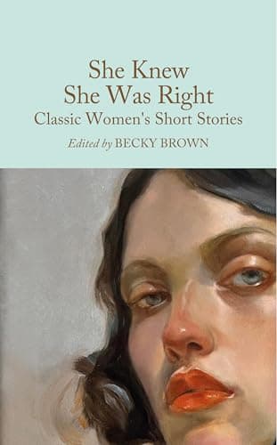 Image of She Knew She Was Right: Classic Women's Short Stories
