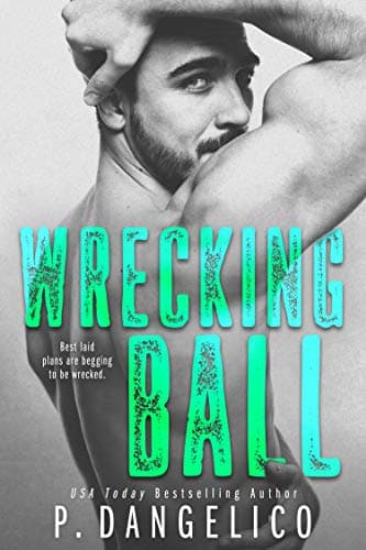 Image of Wrecking Ball (Hard To Love Book 1)