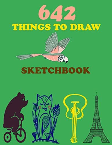 Image of 642 Things to Draw Sketchbook: A New Awesome Inspirational Sketchbook to Entertain and Provoke the Imagination draw | Drawing Books, Art Journals , Art Notebook , Gifts for Artist, Doodle Books