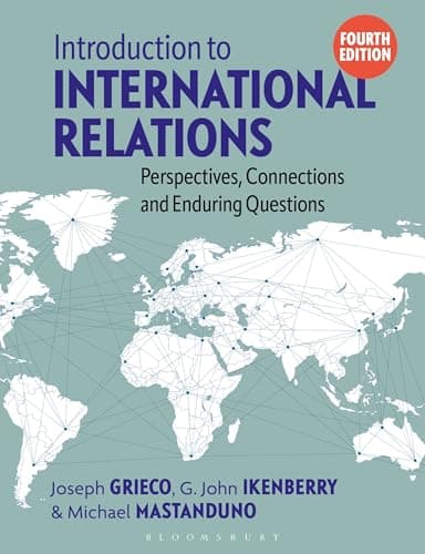 Image of Introduction to International Relations: Perspectives, Connections and Enduring Questions