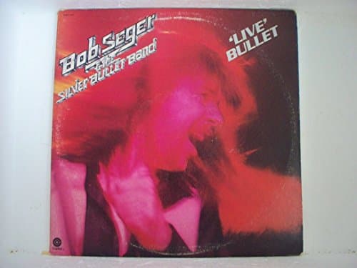 Image of Bob Seger And The Silver Bullet Band - 'Live' Bullet - Capitol Records, Inc. - 1C 172-82 225/26, EMI Electrola - 1C 172-82 225/26