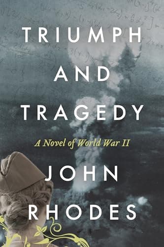 Image of Triumph and Tragedy: A Novel of World War II (Breaking Point Series Book 6)