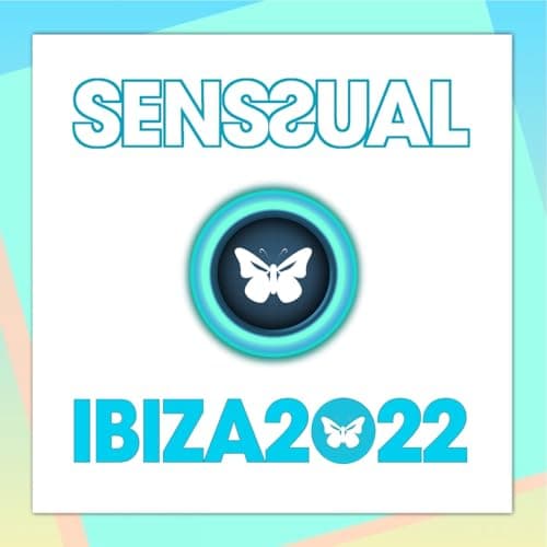 Image of Senssual Ibiza 2022 (Night Mix)