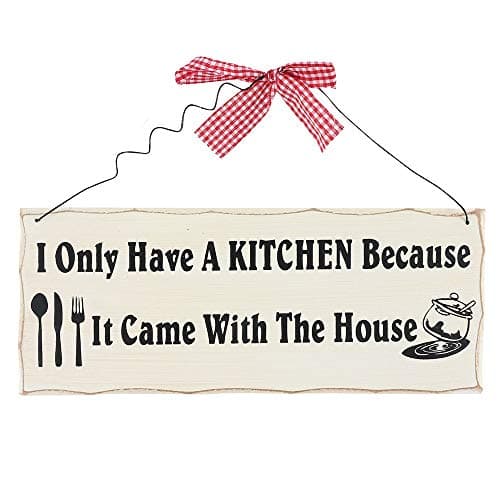 Image of Hanging Sign | "I Only Have A Kitchen" | H:10cm W:25cm D:0.7cm | pack of 12
