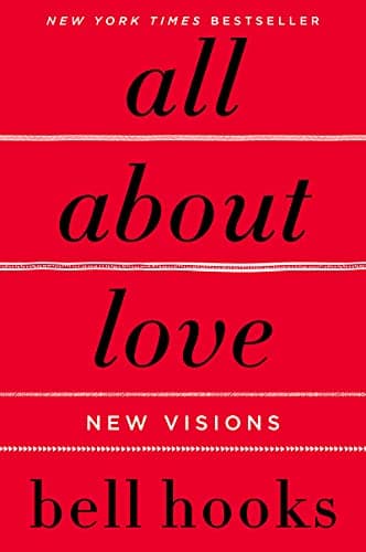 Image of All About Love: New Visions: 1 (Love Song to the Nation, 1)