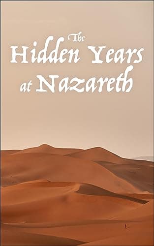 Image of The Hidden Years at Nazareth