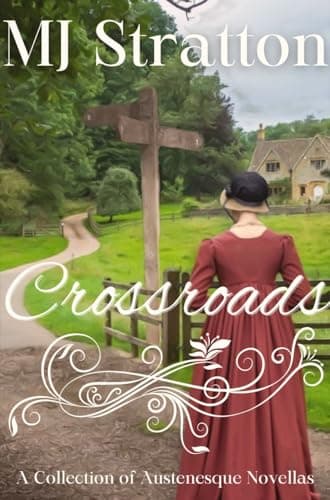 Image of Crossroads: A Collection of Austenesque Novella Variations