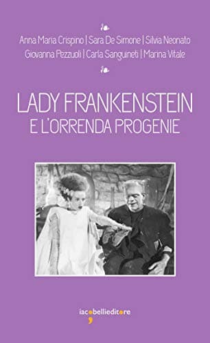Image of Lady Frankenstein: e l'orrenda progenie (I Leggendari) (Italian Edition)