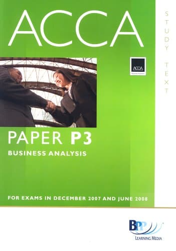Image of ACCA (New Syllabus) - P3 Business Analysis: Study Text