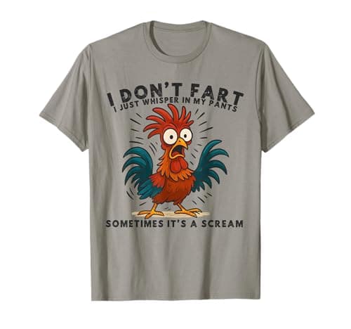 Image of I Dont Fart Whisper Pants Funny Inappropriate Meme Men Women T-Shirt