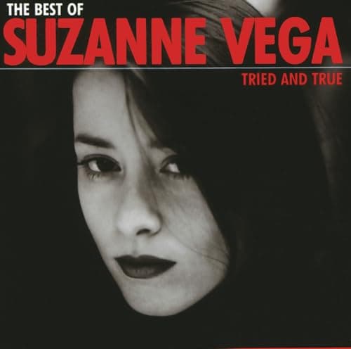 Image of The Best Of Suzanne Vega - Tried And True