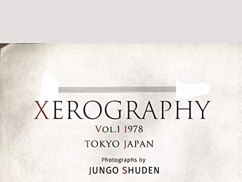 Image of XEROGRAPHY Vol 1 1978 TOKYO JAPAN (Japanese Edition)
