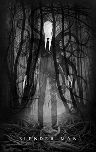 Image of Slender Man: A Viral Horror Sensation and Psychological Thriller About a Sinister Myth