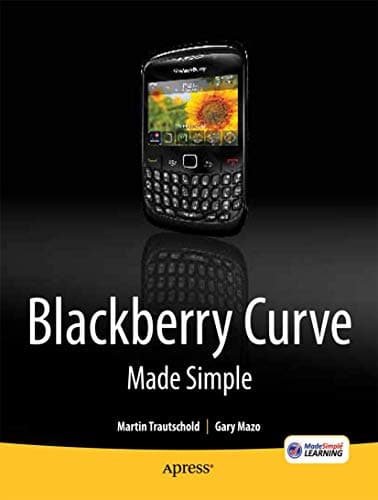 Image of BlackBerry Curve Made Simple: For the BlackBerry Curve 8520, 8530 and 8500 Series
