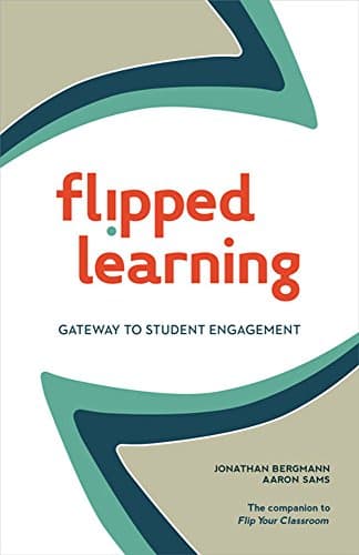 Image of Flipped Learning: Gateway to Student Engagement