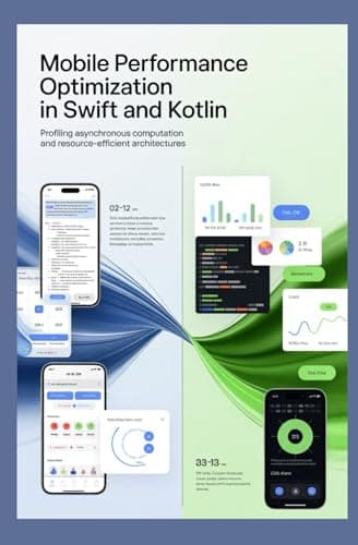 Image of MOBILE PERFORMANCE OPTIMIZATION IN SWIFT AND KOTLIN: Profiling asynchronous computation and resource-efficient architectures