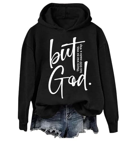 Image of But God Sweatshirt & Hoodie Vintage Christian God Sweatshirts For Women Men Black