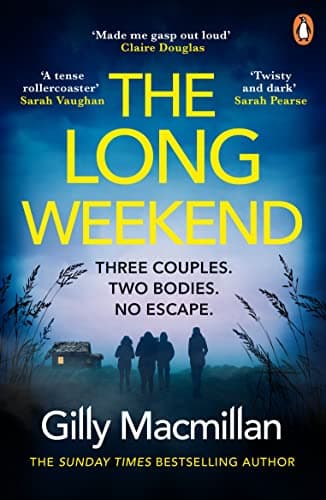 Image of The Long Weekend: ‘By the time you read this, I’ll have killed one of your husbands’